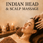 Indian Head & Scalp Massage